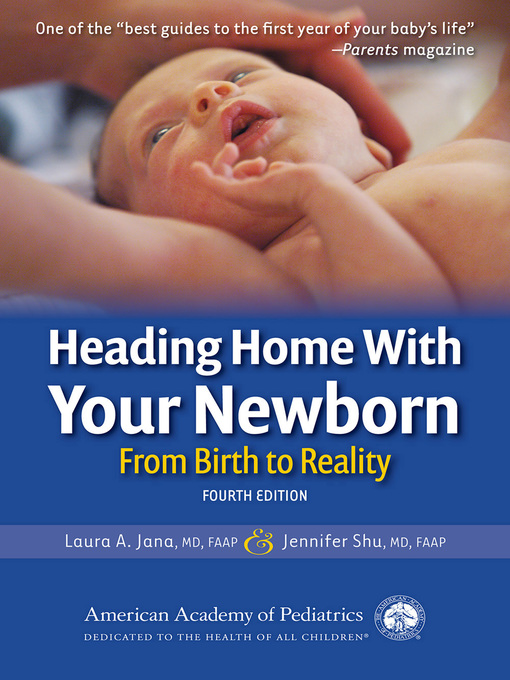 Title details for Heading Home With Your Newborn by Laura A. Jana - Available